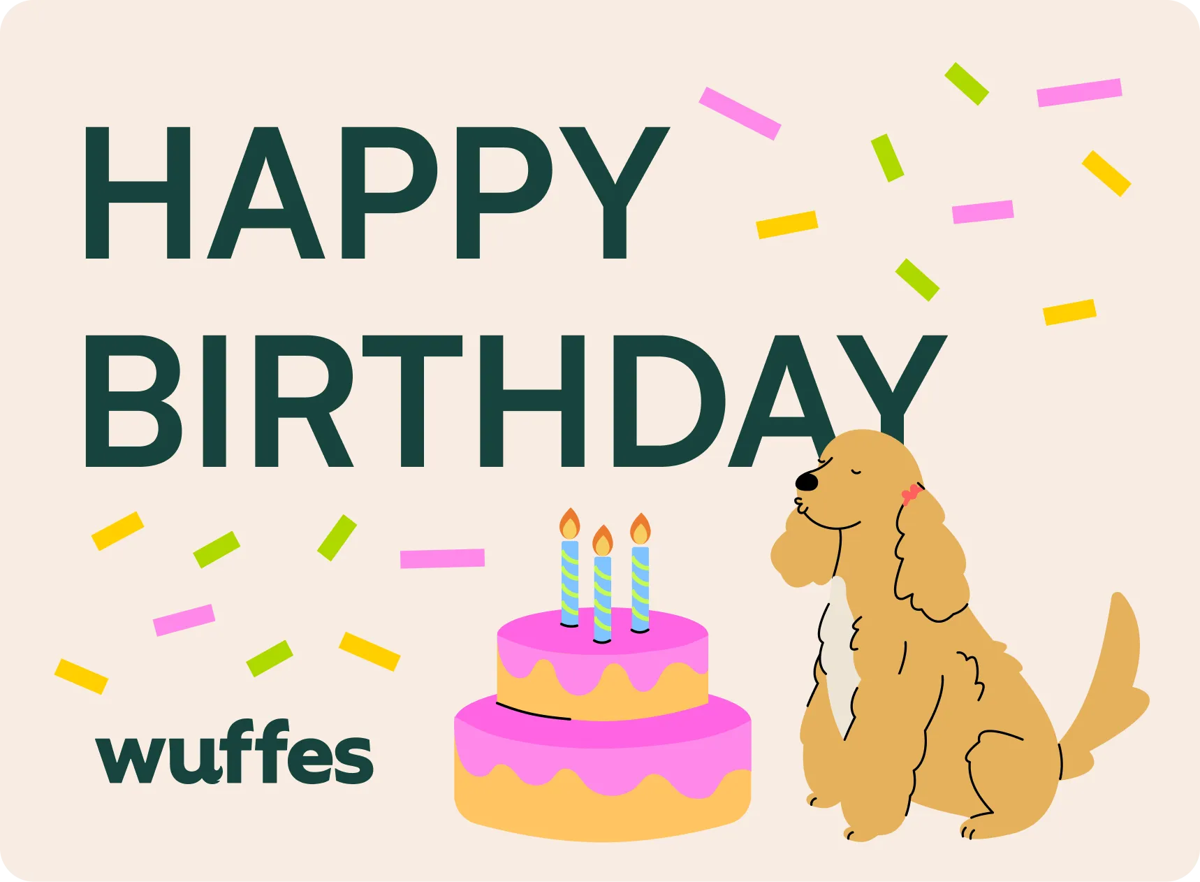 Happy Birthday Wuffes gift card: a spaniel beside a pink birthday cake with candles, on cream with confetti