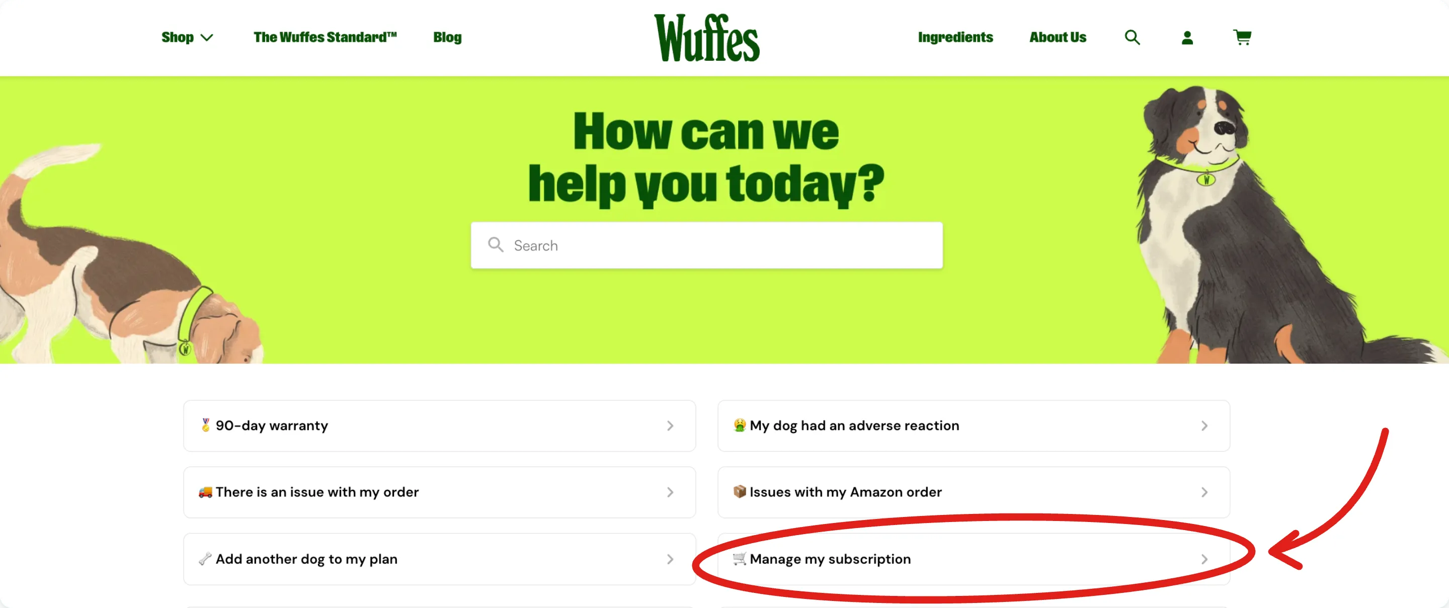 The Wuffes Help Center home page, “How can we help you today?”, with an arrow pointing to the “Manage my subscription” tile, circled