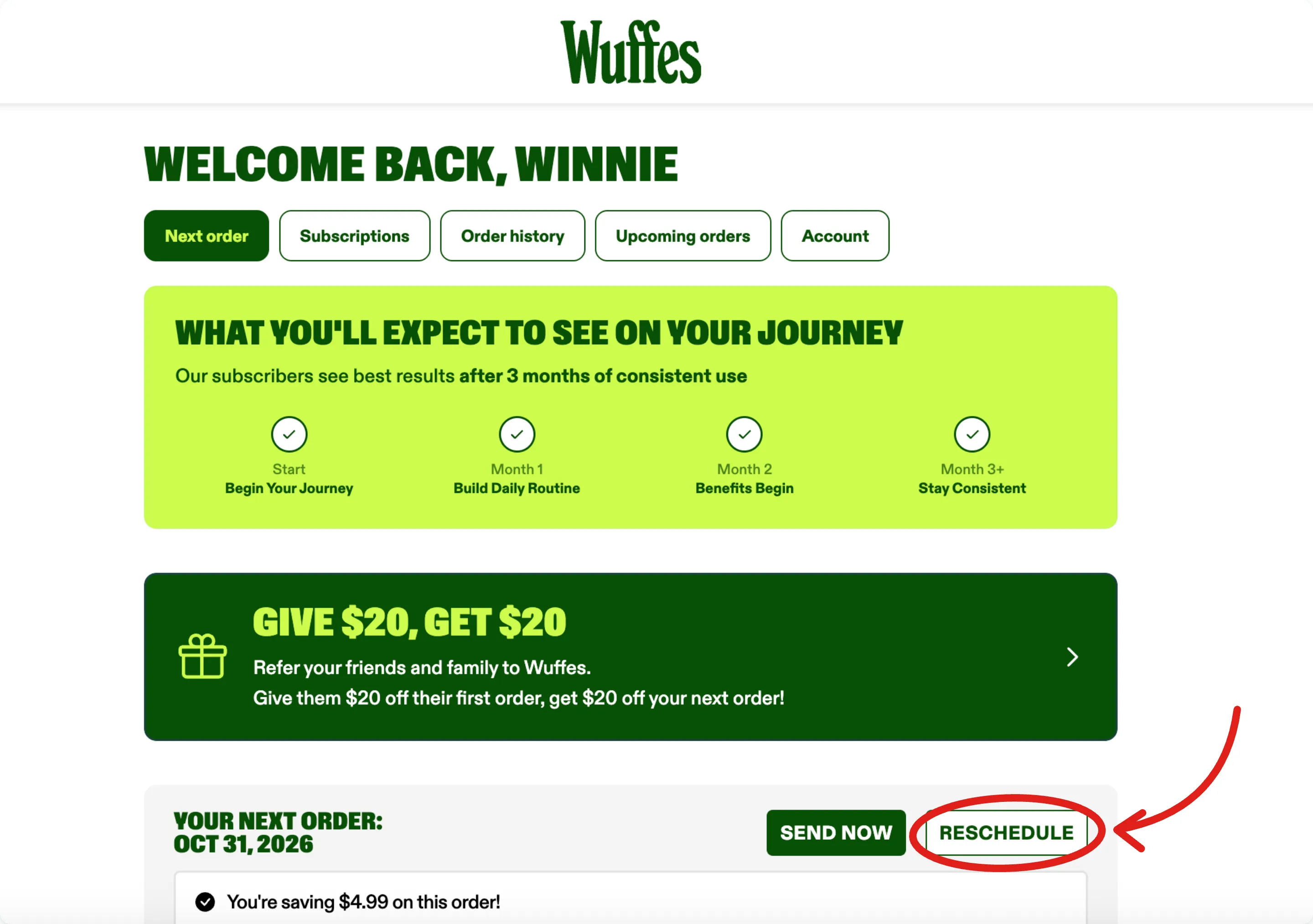 The account dashboard with an arrow pointing to the Reschedule button, circled, beside Send now on the next order