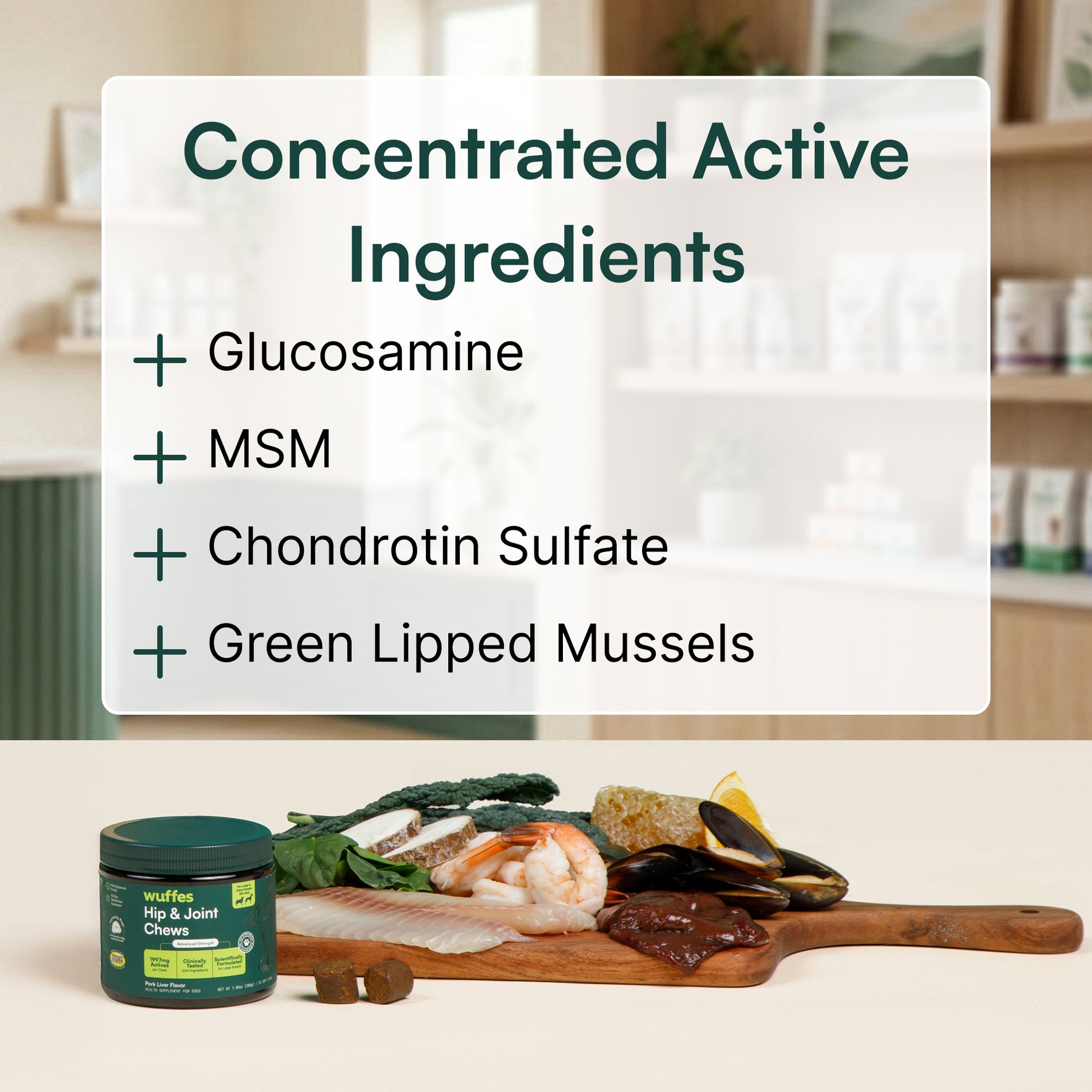 List of concentrated active ingredients including glucosamine, MSM, chondroitin sulfate, and green lipped mussels