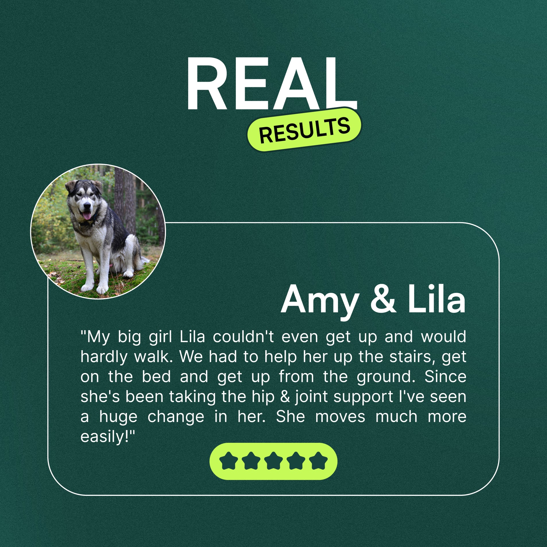Testimonial with dog photo describing improved mobility from hip and joint support supplements